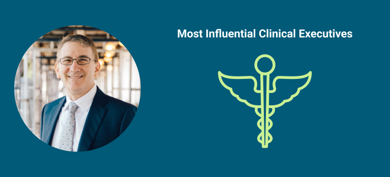 Top 10 Influential Clinical Executives Disrupting The Healthcare Landscape - Fig 2